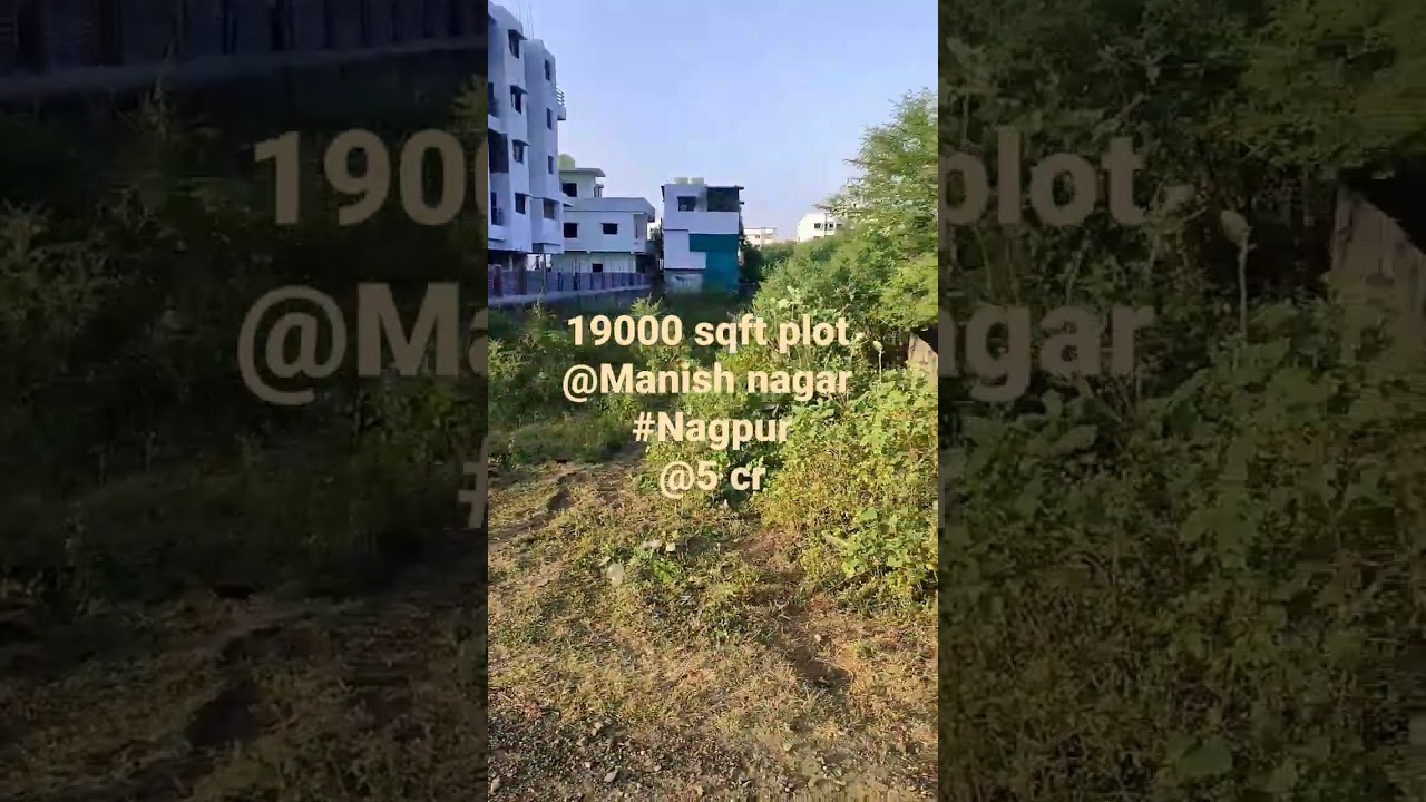 19000 sqft Plot #Manish nagar #Nagpur