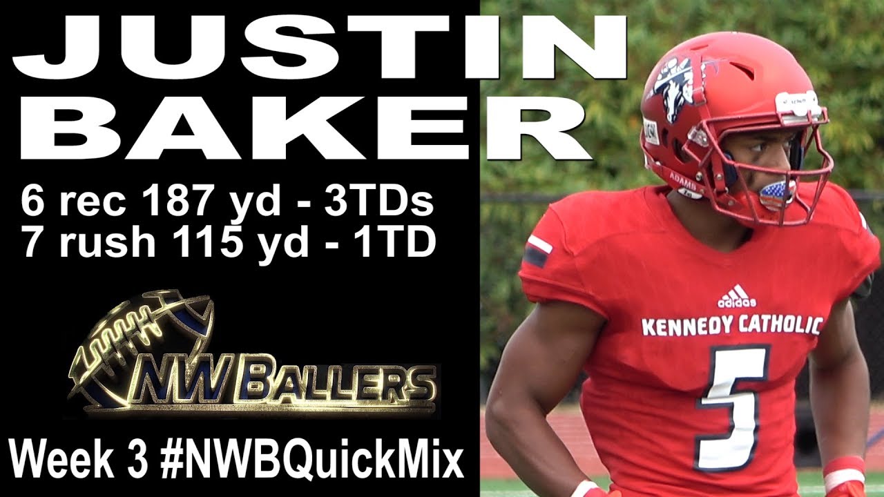 JUSTIN BAKER '20 ATH Kennedy Catholic (Burien, WA) -- WEEK 3 #NWBQuickMix