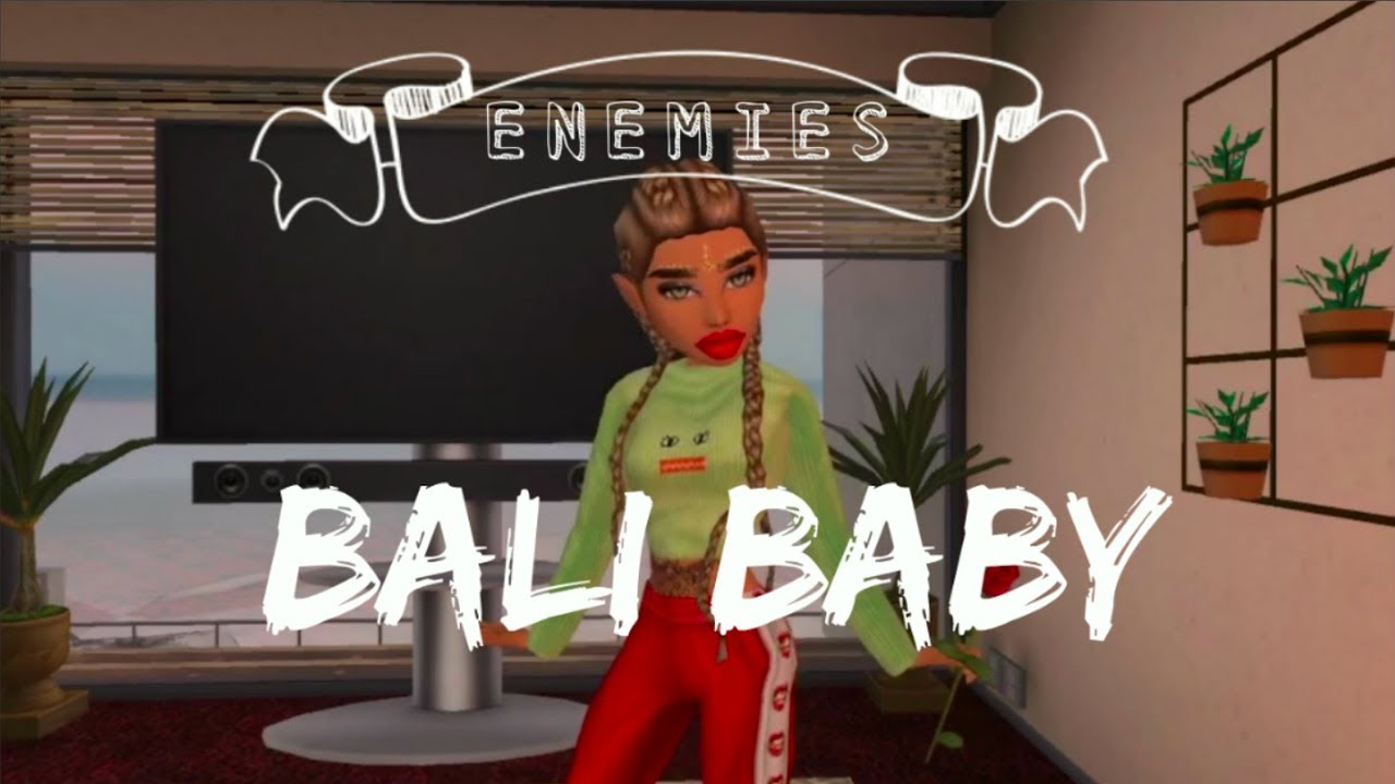 BALI BABY - ENEMIES || Avakin