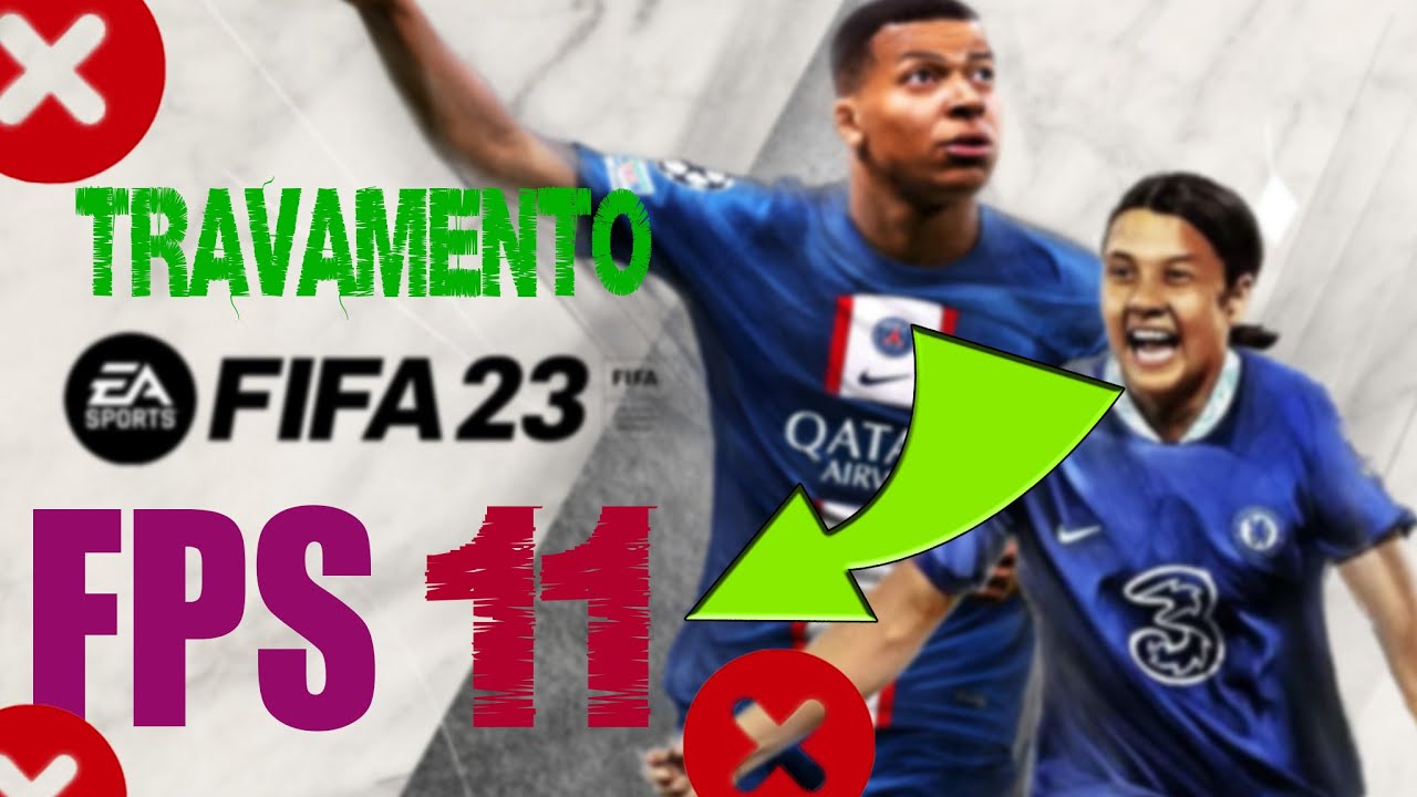 Travamento FIFA 23 no PC eu vou ajudar você resolver isso