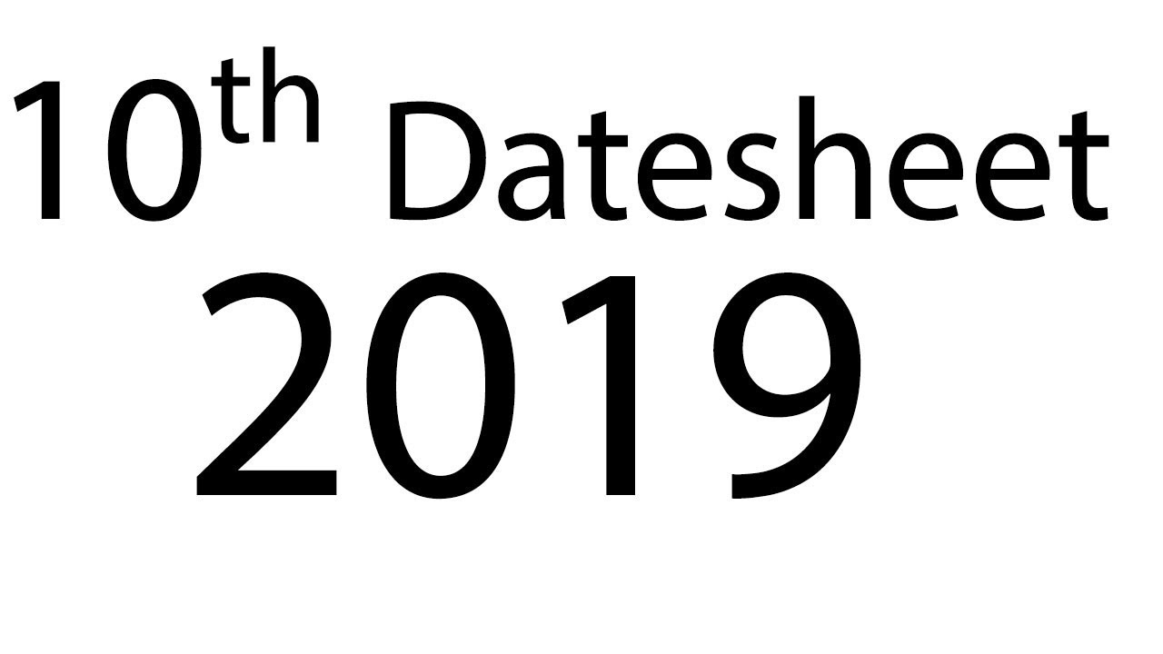 10th Datesheet 2019