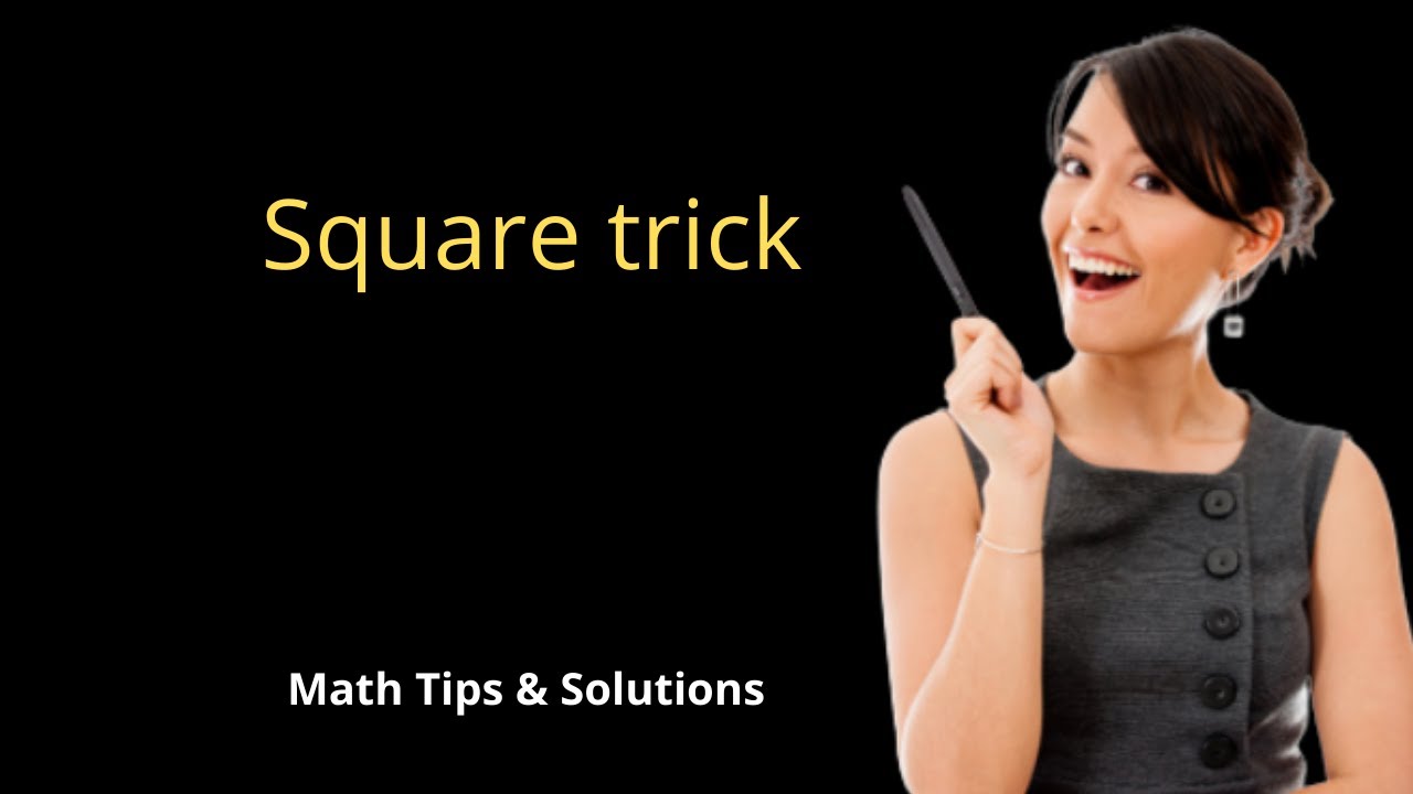 Square of 2 digit numbers | trick