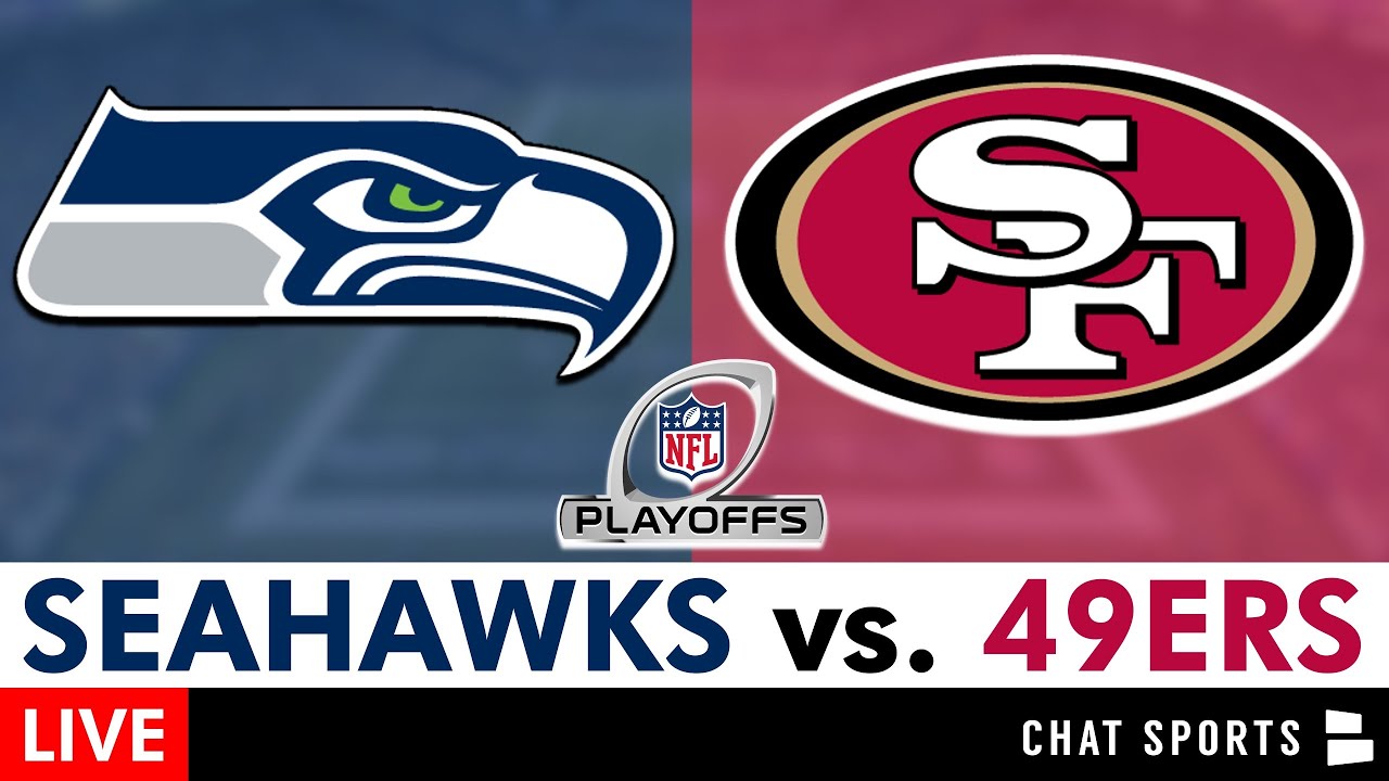 Seahawks vs. 49ers Live Streaming Scoreboard, Free Play-By-Play, Highlights | NFL Playoffs