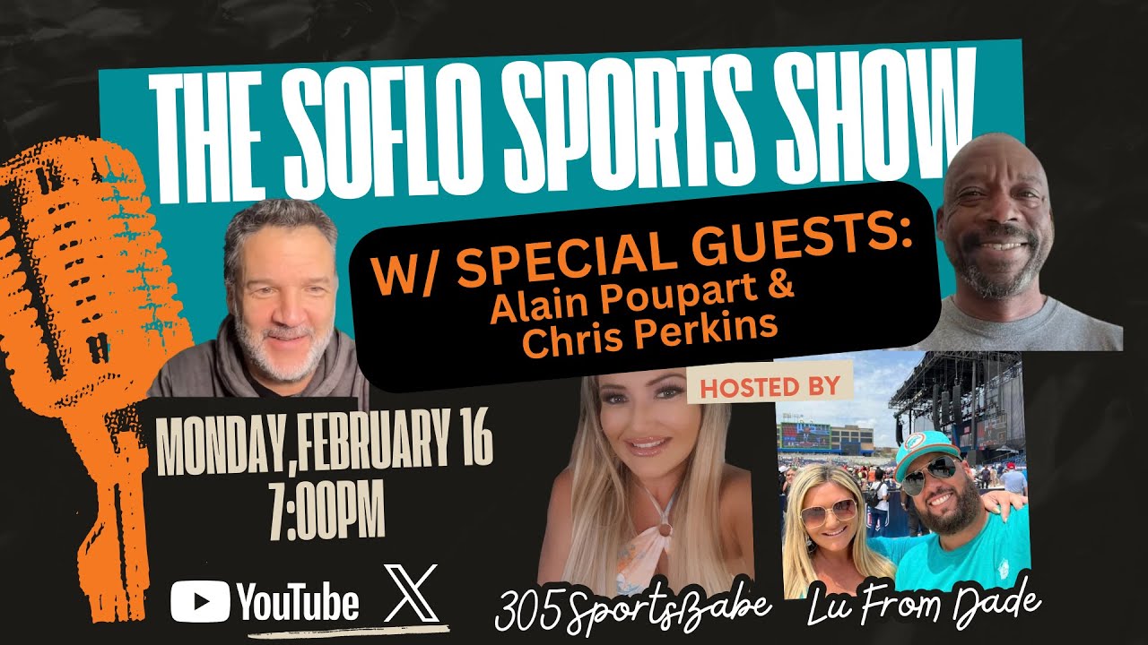 The SoFLo Sports Show [Episode 137] - SPECIAL GUESTS: Alain Poupart & Chris Perkins
