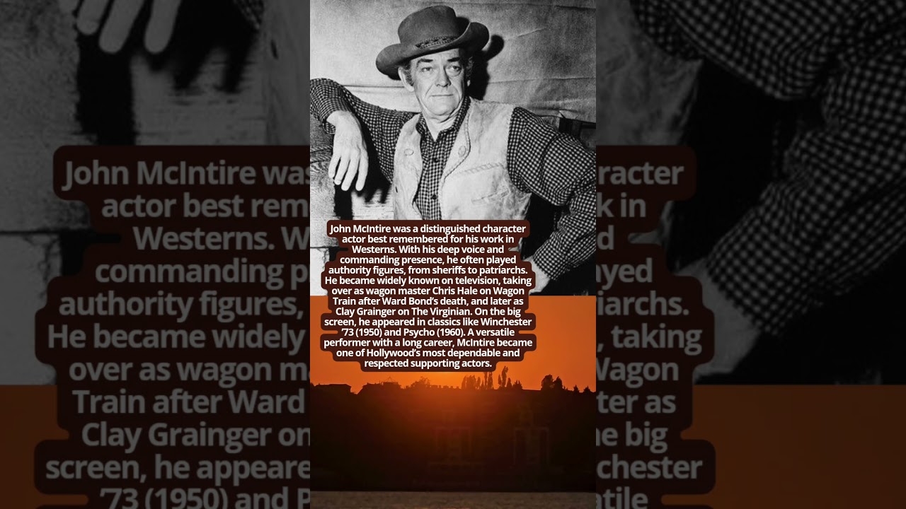 John McIntire The Reliable Character Actor #hollywoodbuzz #facts #vintage  #history