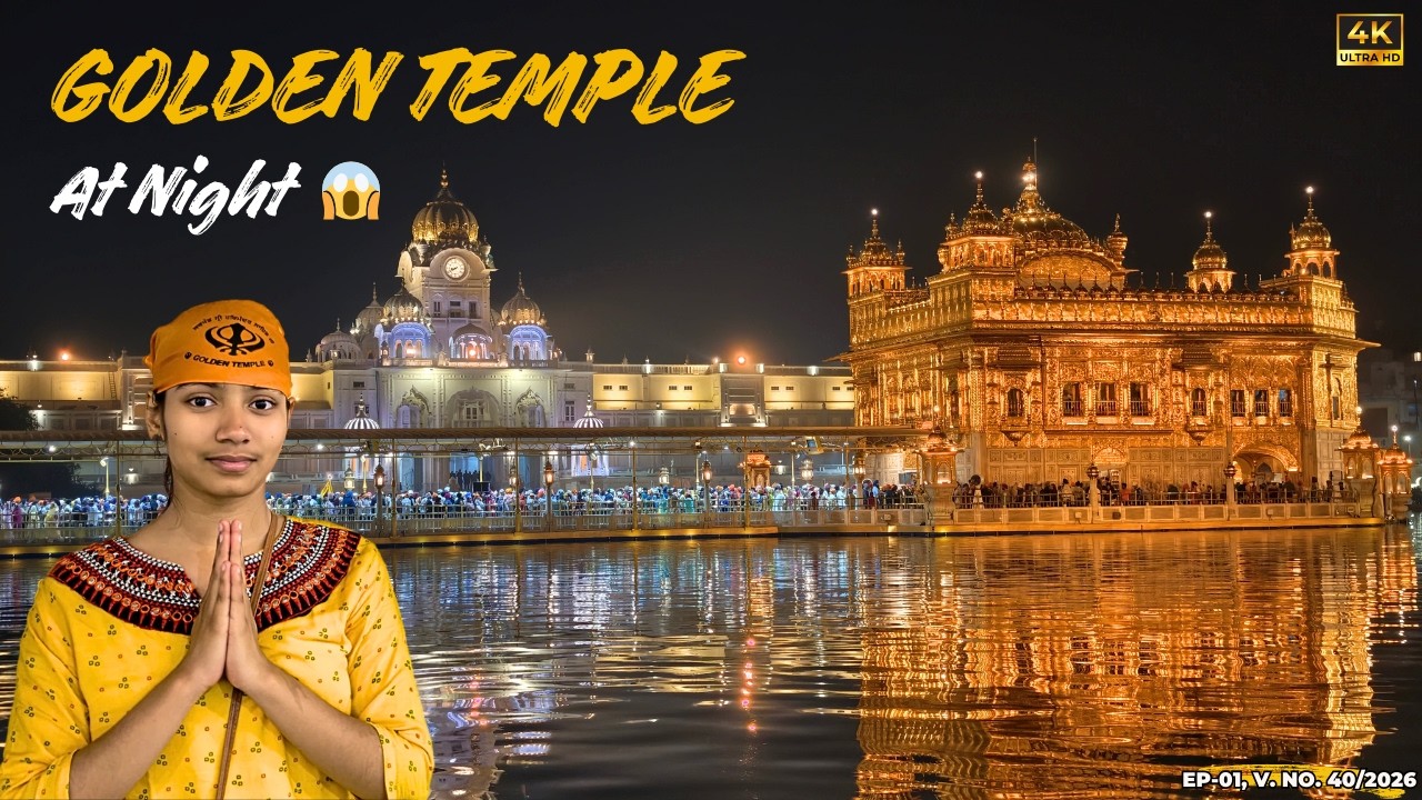 Golden Temple Amritsar Tour | Night View, Langar😍 | स्वर्ण मंदिर अमृतसर पंजाब | Sri Harmandir Sahib