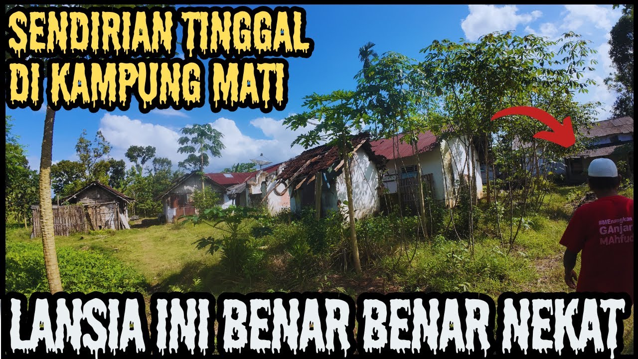 Menolak Pergi..Lansia ini Bertahan Sendirian Di Kampung Mati