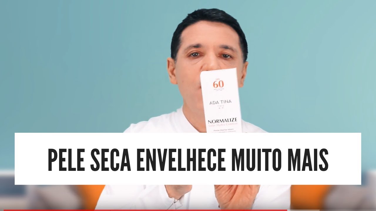 PELE SECA ENVELHECE MUITO MAIS | Normalize Solar Hydra Confort FPS 60 - ADA TINA