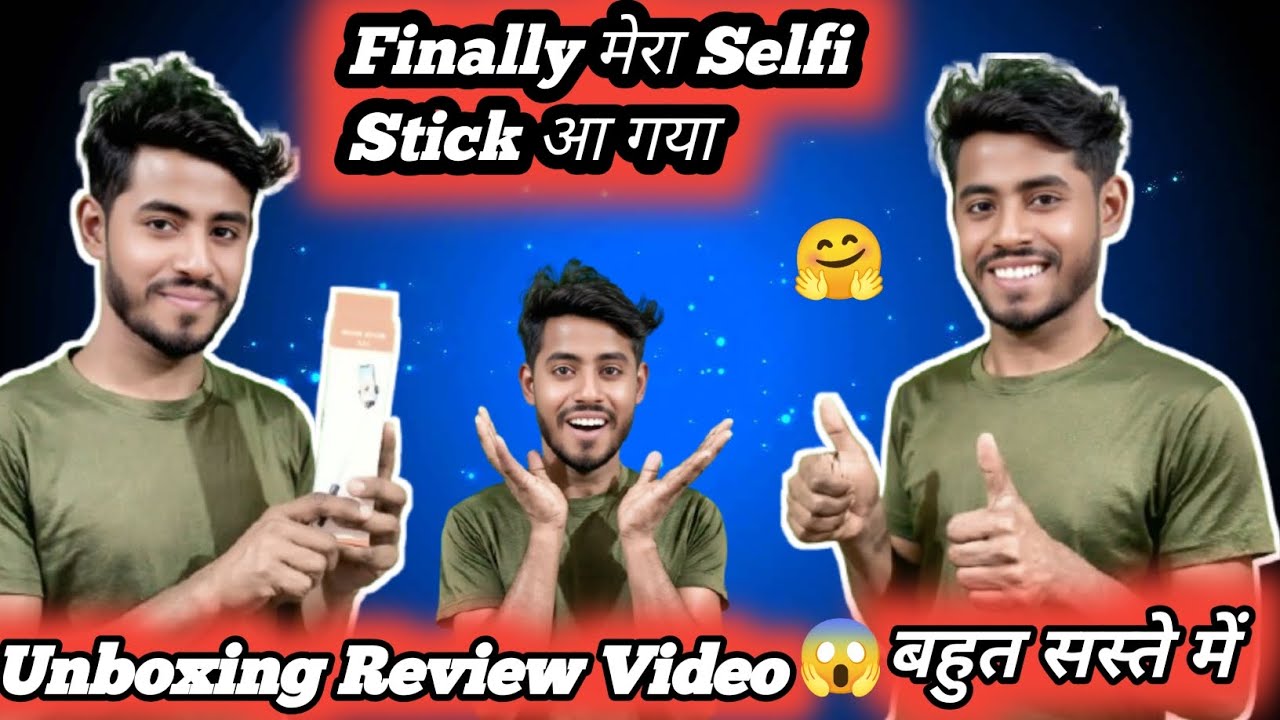 Finally मेरा  Selfi Stick आ 🤗😱 | Unboxing Review Video बहुत ही सस्ते में | Ankit Arya Vlogs 