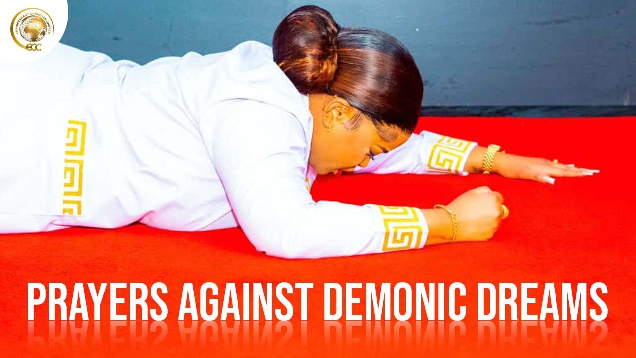 PRAYERS AGAINST DEMONIC DREAMS