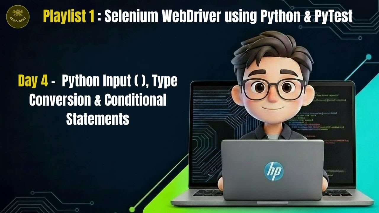 Day 4: Python Basics II ( Input(), Type Conversion & Conditional Statements )