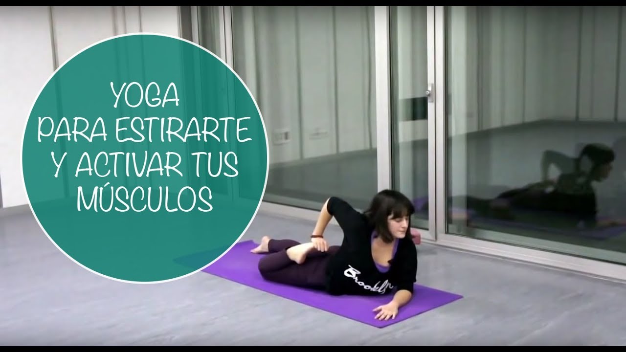 Clase completa de yoga - Actívate y estira tus músculos- Yogahora.com