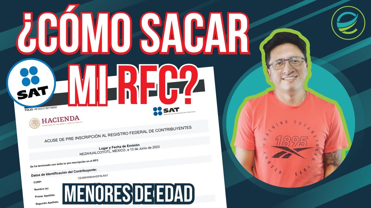 ¿Cómo sacar mi RFC? MENORES de edad SAT GRATIS y FACIL CASO PRACTICO🔥