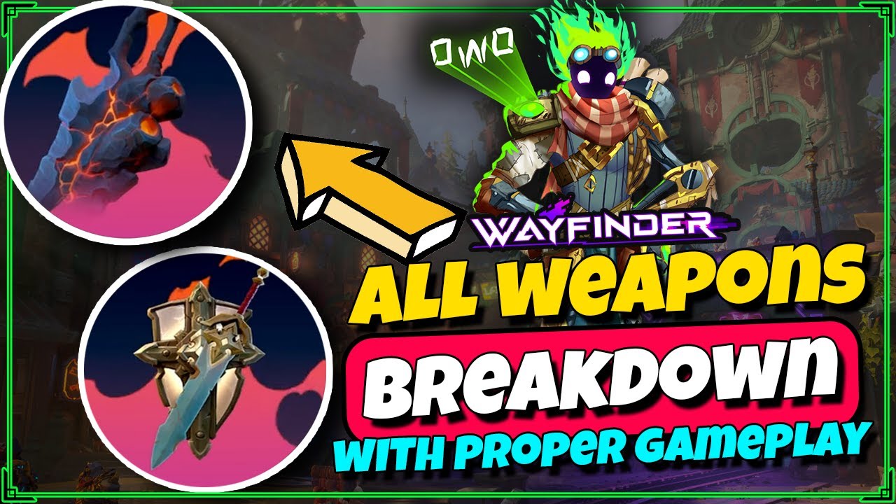 All Weapons Guide & Breakdown - Wayfinder Beginners Guide