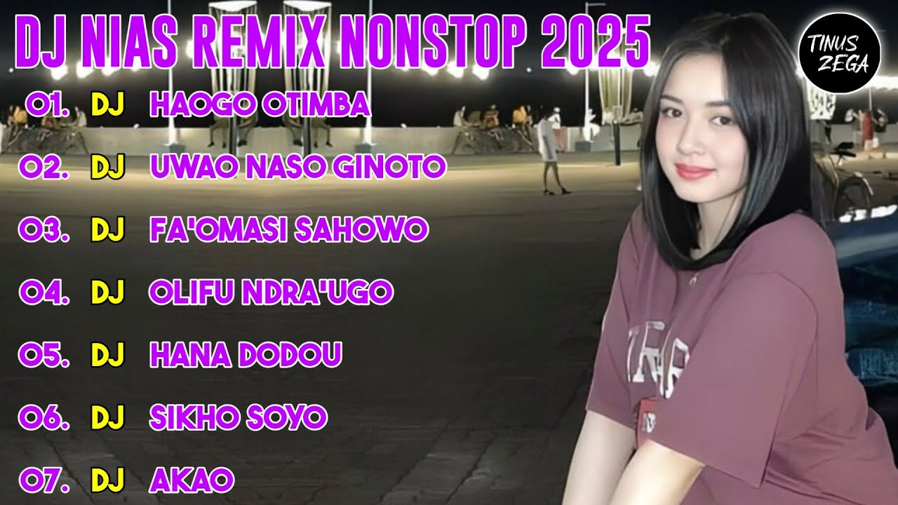 DJ NIAS HAOGO OTIMBA NONSTOP REMIX TERBARU 2025