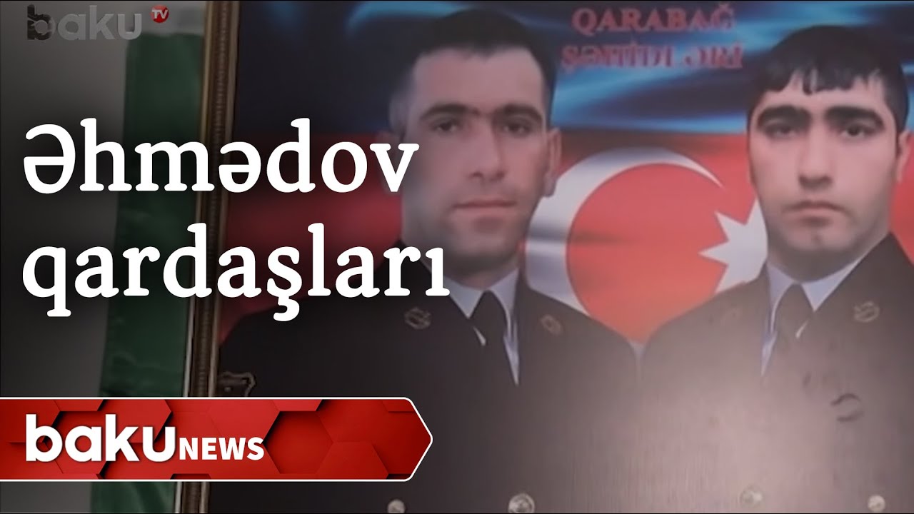 İki mərd oğul, iki şəhid qardaş - Baku TV