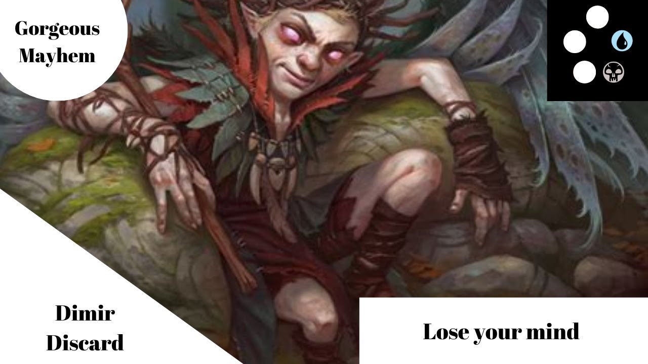 Historic dimir discard-lose your mind-mtg arena-Gorgeous Mayhem MTG Arena