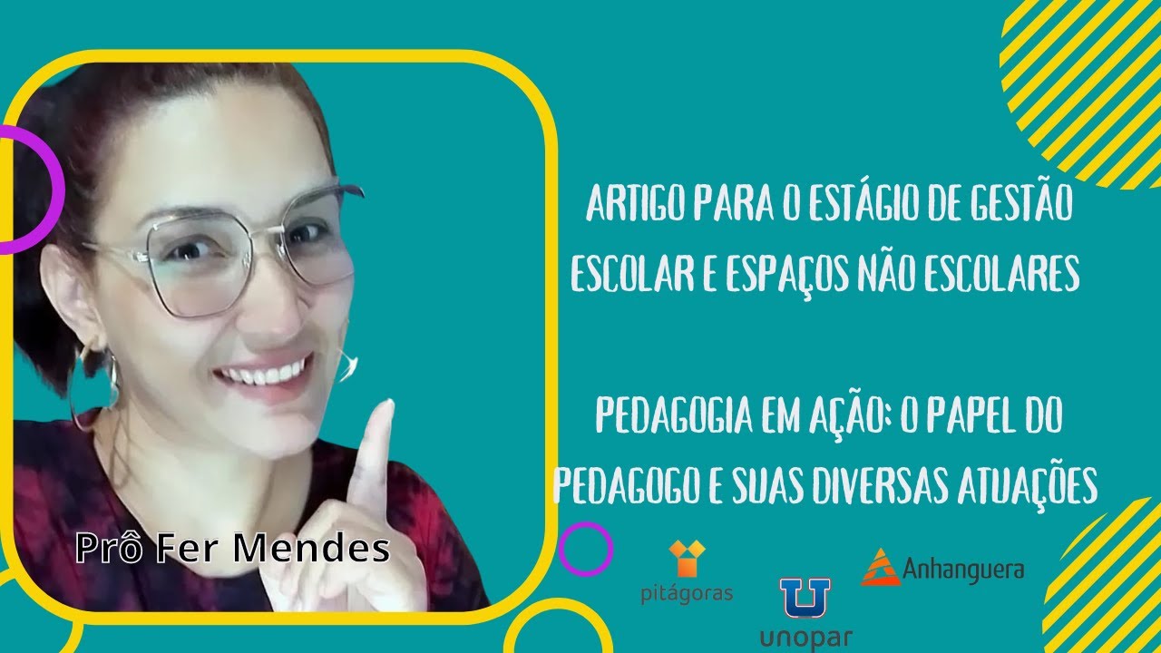 Artigo - Pedagogia em Ação: O papel do pedagogo e suas diversas atuações
