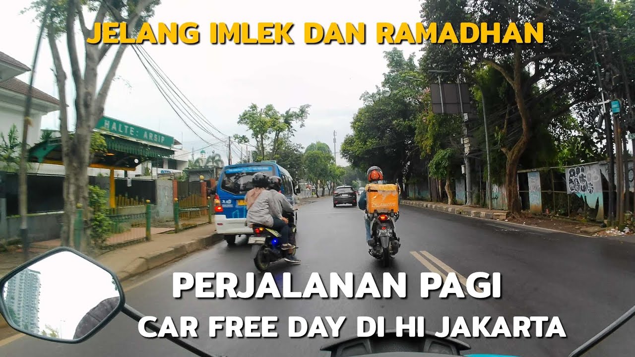 Perjalanan Pagi Menuju Bundaran Hi Car free Day Menjelang Imlek dan Ramadhan 