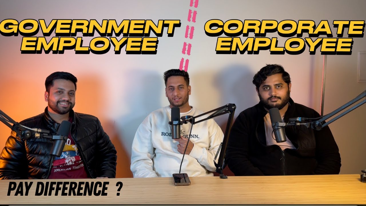 GOVERNMENT JOB VS PRIVATE JOB | SALARY, STABILITY & GROWTH COMPARED