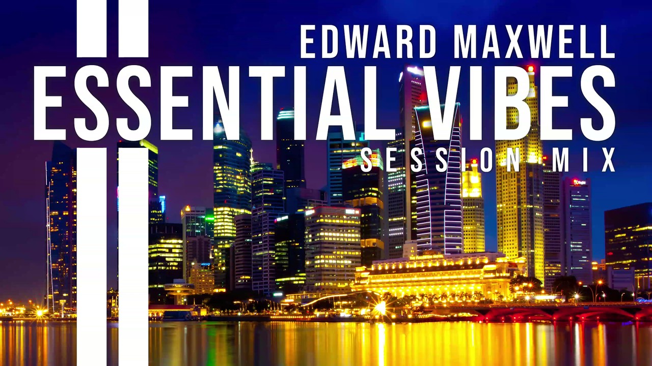 ESSENTIAL VIBES 064 | Deep, Melodic & Progressive House Mix | by Edward Maxwell