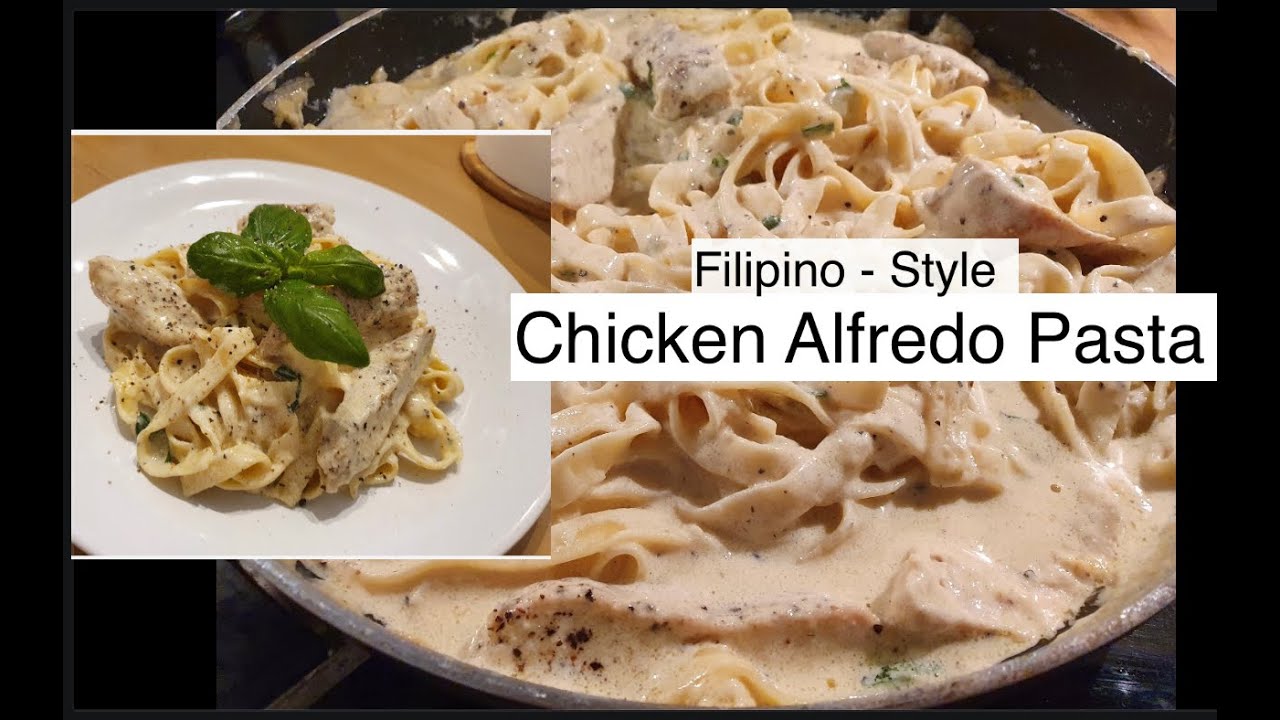 CHICKEN ALFREDO PASTA SIMPLE BUT TASTE DELICIOUS