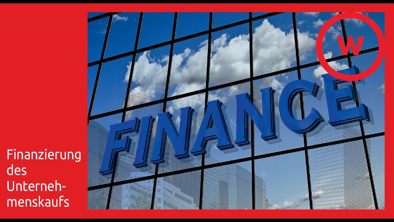 Die 7 Wege zur Finanzierung eines Unternehmenskaufs