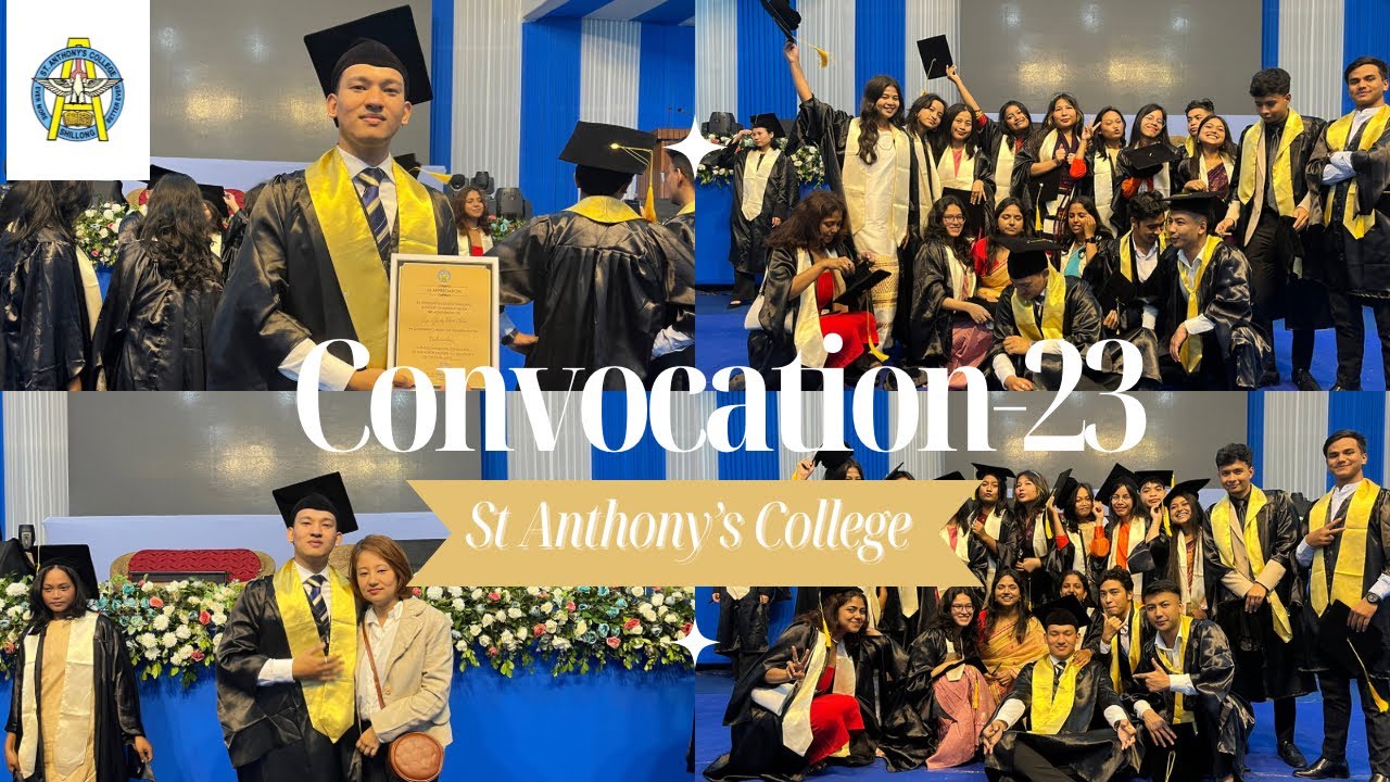 ST ANTHONY’S COLLEGE || CONVOCATION-23 || SHILLONG