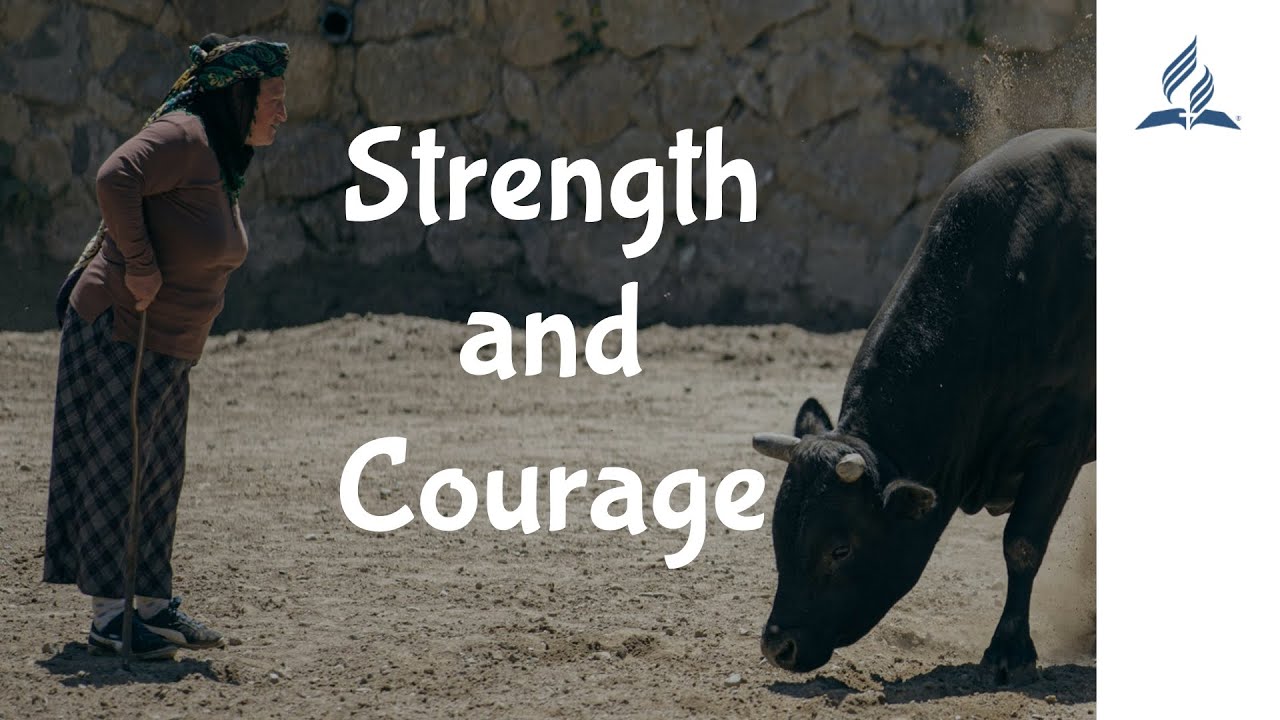Strength and Courage | Pastor Patrick Herbert
