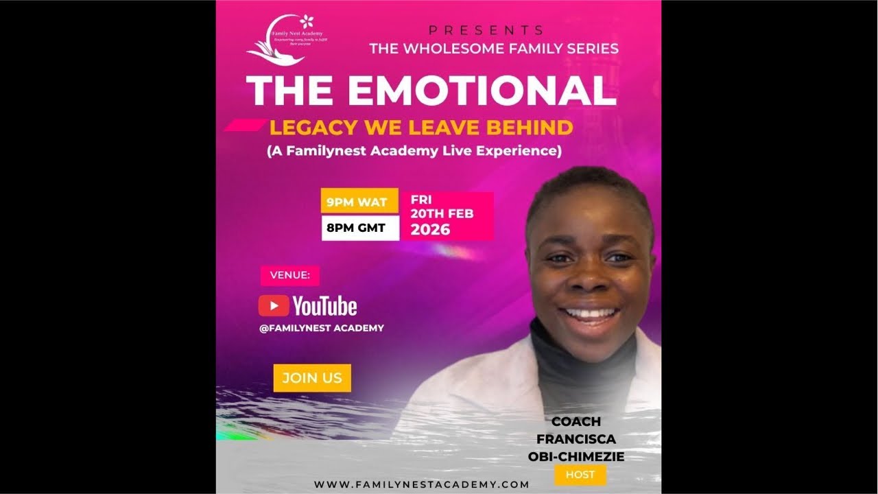 EMOTIONAL INTELLIGENCE FAMILY CHALLENGE- The Emotional Legacy We Leave Behind