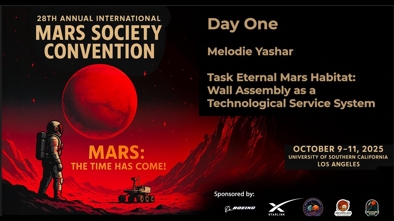 Melodie Yashar - Task Eternal Mars Habitat: Wall Assembly as a Technological Service System