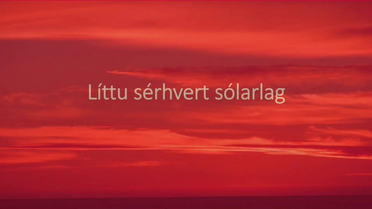 Líttu sérhvert sólarlag
