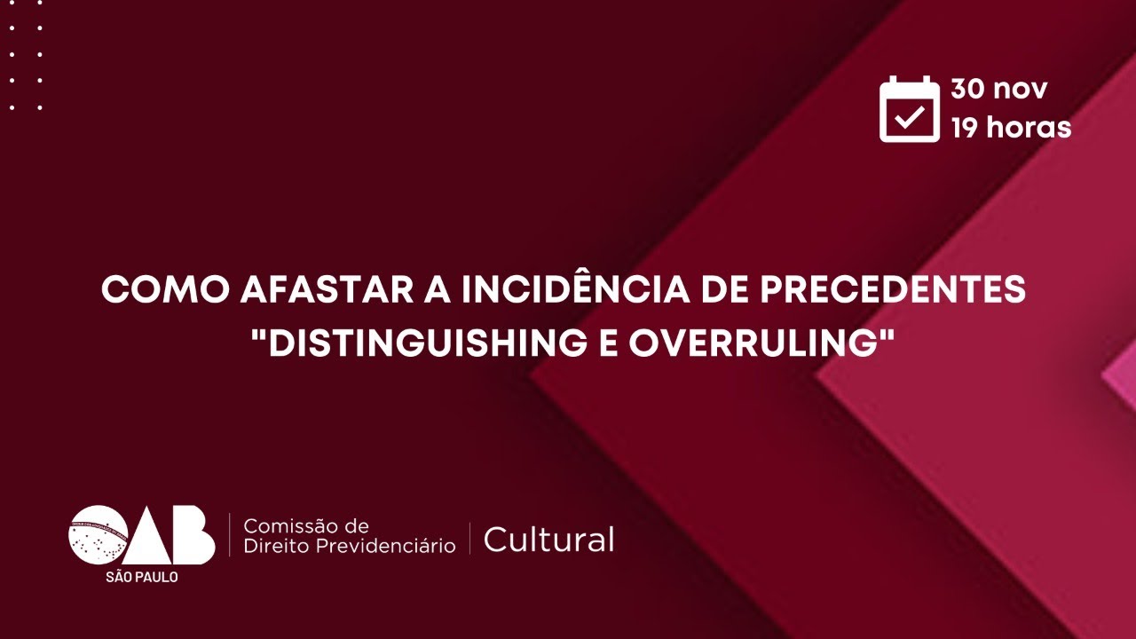 COMO AFASTAR A INCIDÊNCIA DE PRECEDENTES 