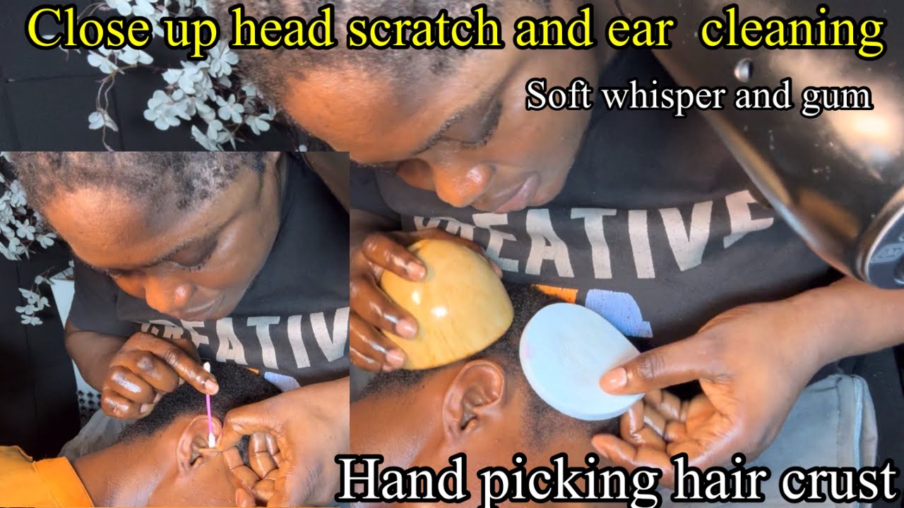 ASMR ✨whisper , Attentive close up scalp scratching, hair picking, Ear cleaning & gum