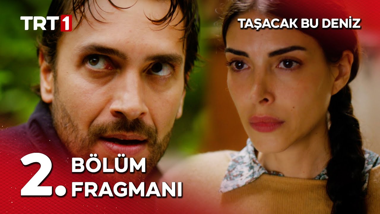 Taşacak Bu Deniz 2. B&ouml;l&uuml;m Fragmanı @tasacakbudeniztrt