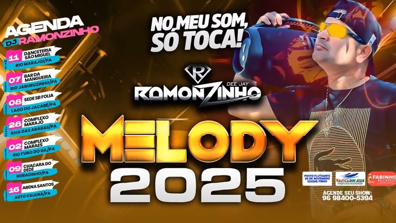 SET MELODY ATUALIZADO - DJ RAMONZINHO (2025)