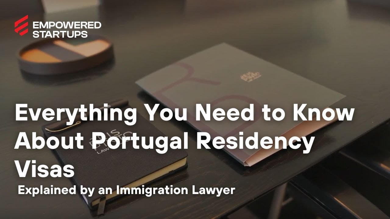 Everything You Need to Know About Portugal Residency Visas: Explained by an Immigration Lawyer