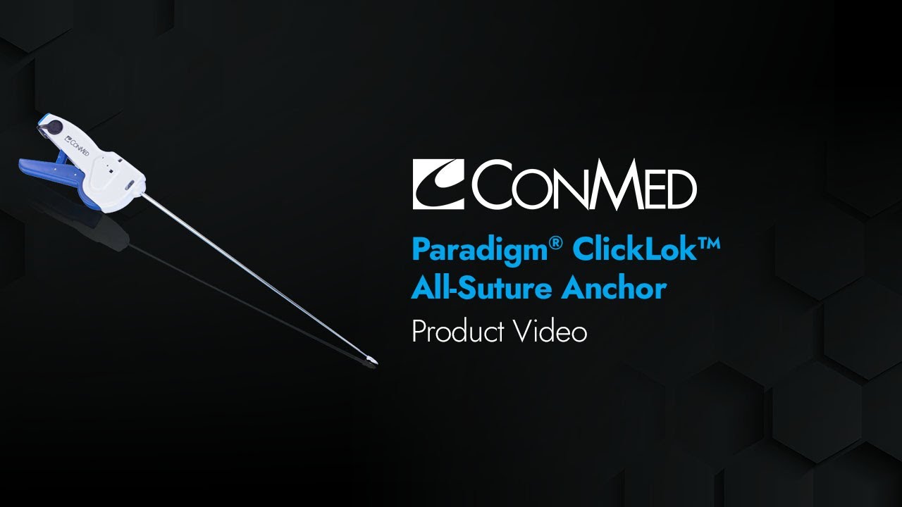 Paradigm™ ClickLok™ All-Suture Anchor - CONMED Product Video