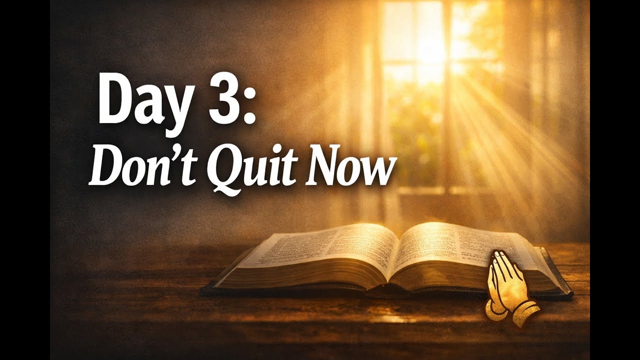 “Day 3 Fasting Prayer | Strength for the Weary, Breakthrough for the Faithful | Christian Devotional