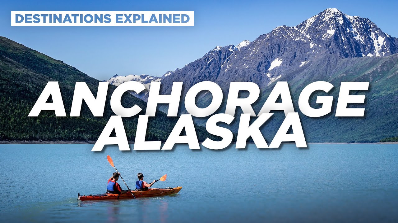 Anchorage Alaska: Cool Things To Do // Destinations Explained