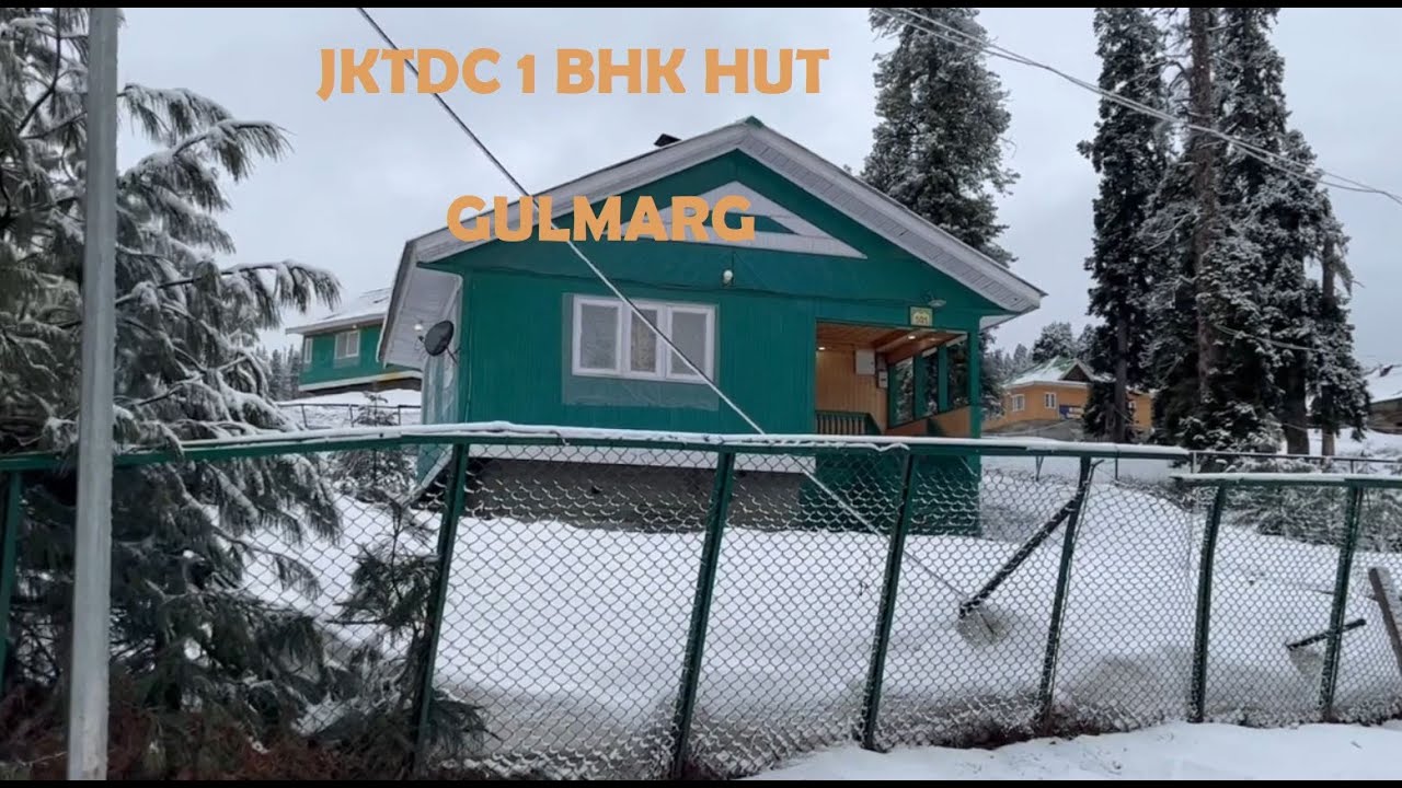 JKTDC 1 BHK Hut Gulmarg || Best Hotel in Gulmarg || JKTDC Gulmarg Hutments Review