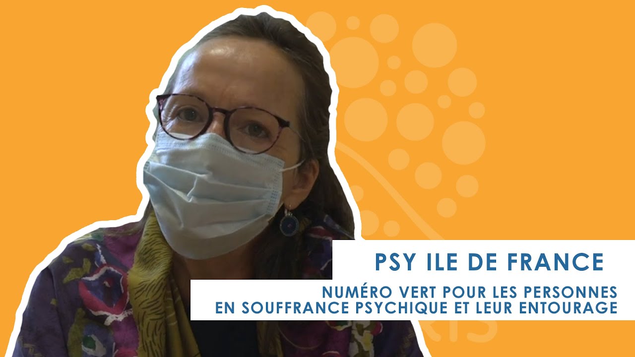 PSY IDF, numéro vert pour les personnes en souffrance psychique et leur entourage