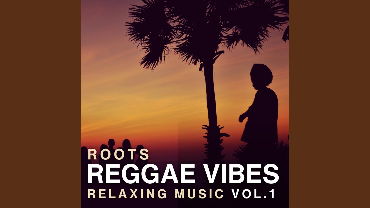 Roots Reggae Vibes, Vol. 1