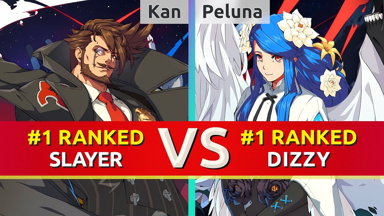 GGST ▰ Kan (#1 Ranked Slayer) vs Peluna (#1 Ranked Dizzy). High Level Gameplay