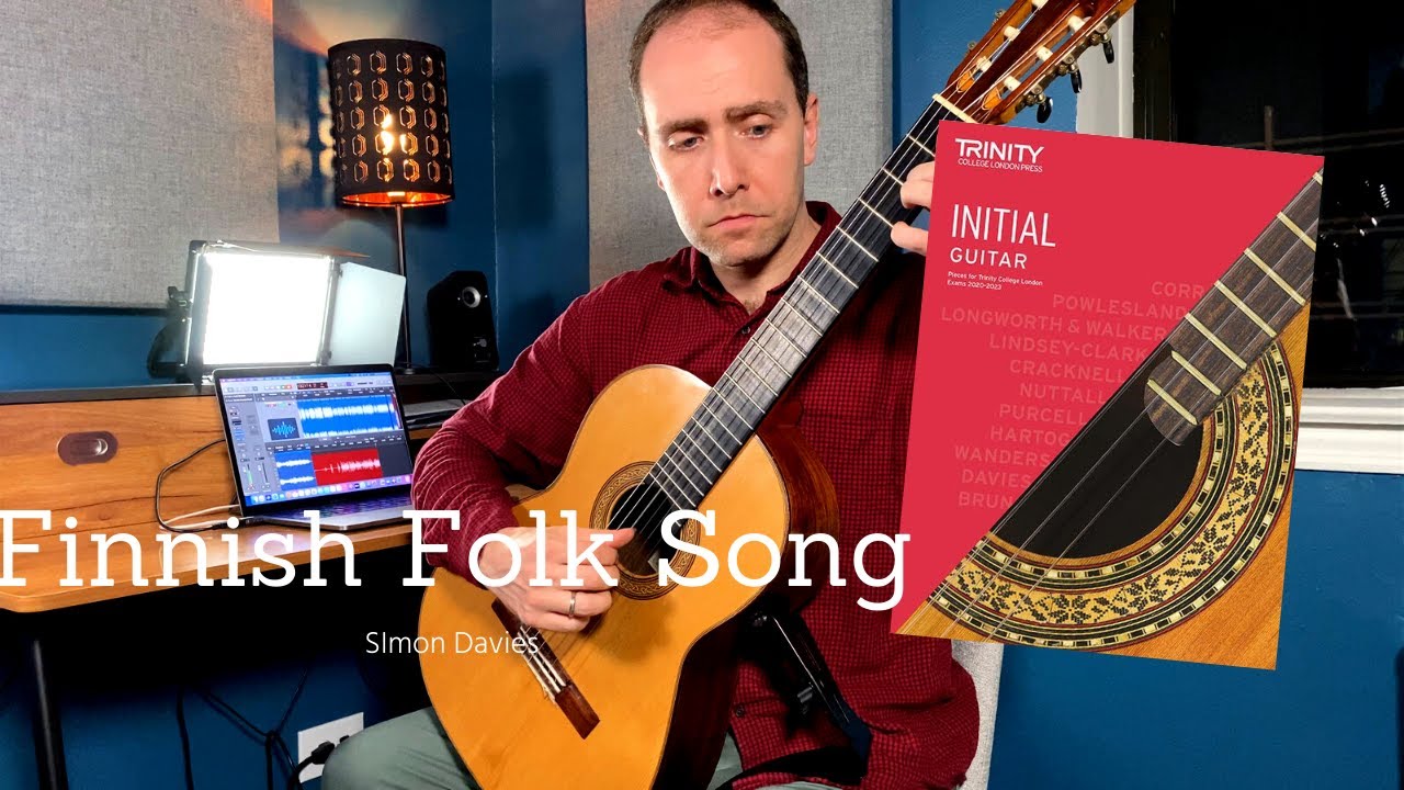 Finnish Folk Song (Simon Davies) | Trinity College London Classical Guitar Initial Grade