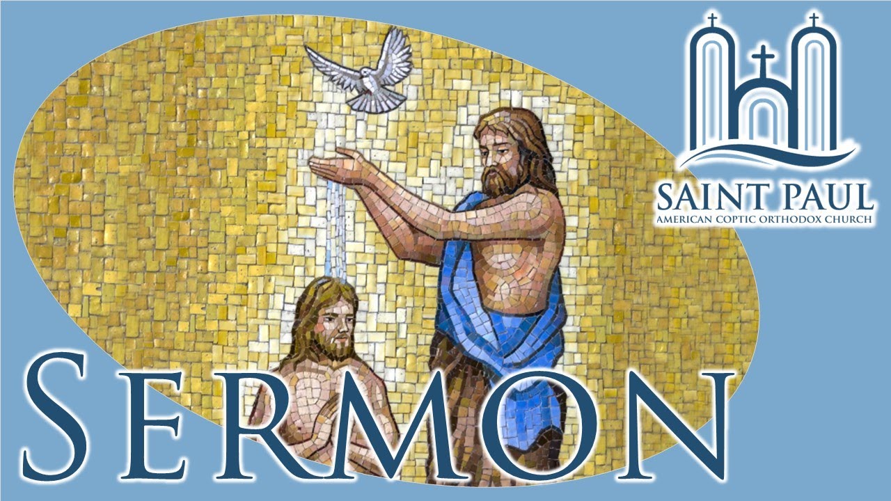 John the Baptist: Taking God’s Call Seriously | Sermon (Fr. Matthias Shehad)
