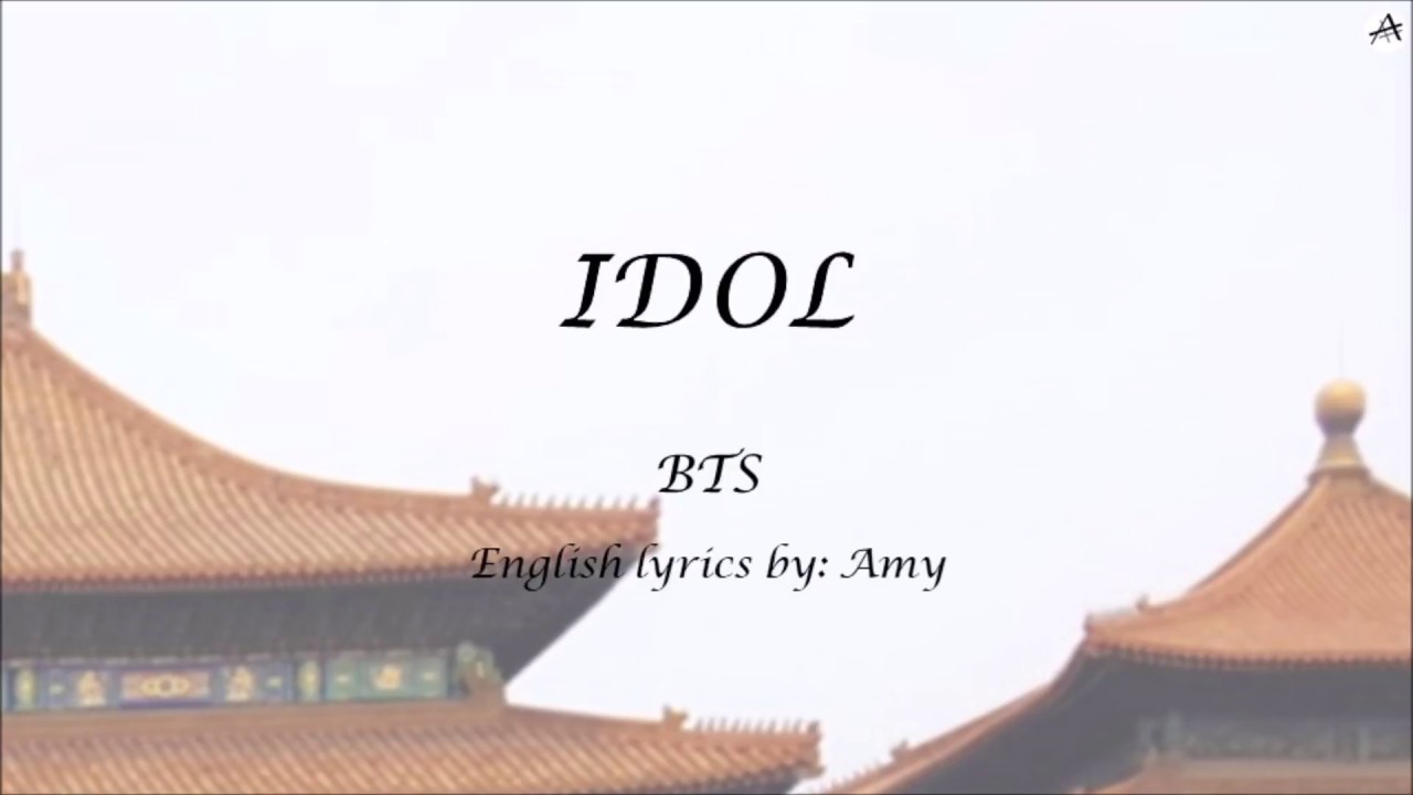 IDOL - English KARAOKE - BTS