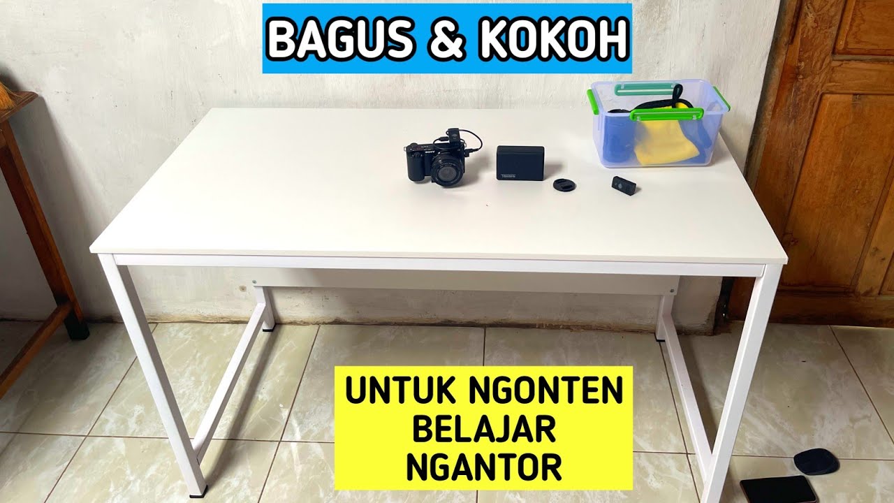 REVIEW MEJA MURAH DI SHOPEE | BAGUS ,RAPI, COCOK UNTUK NGONTEN, BELAJAR, NGANTOR