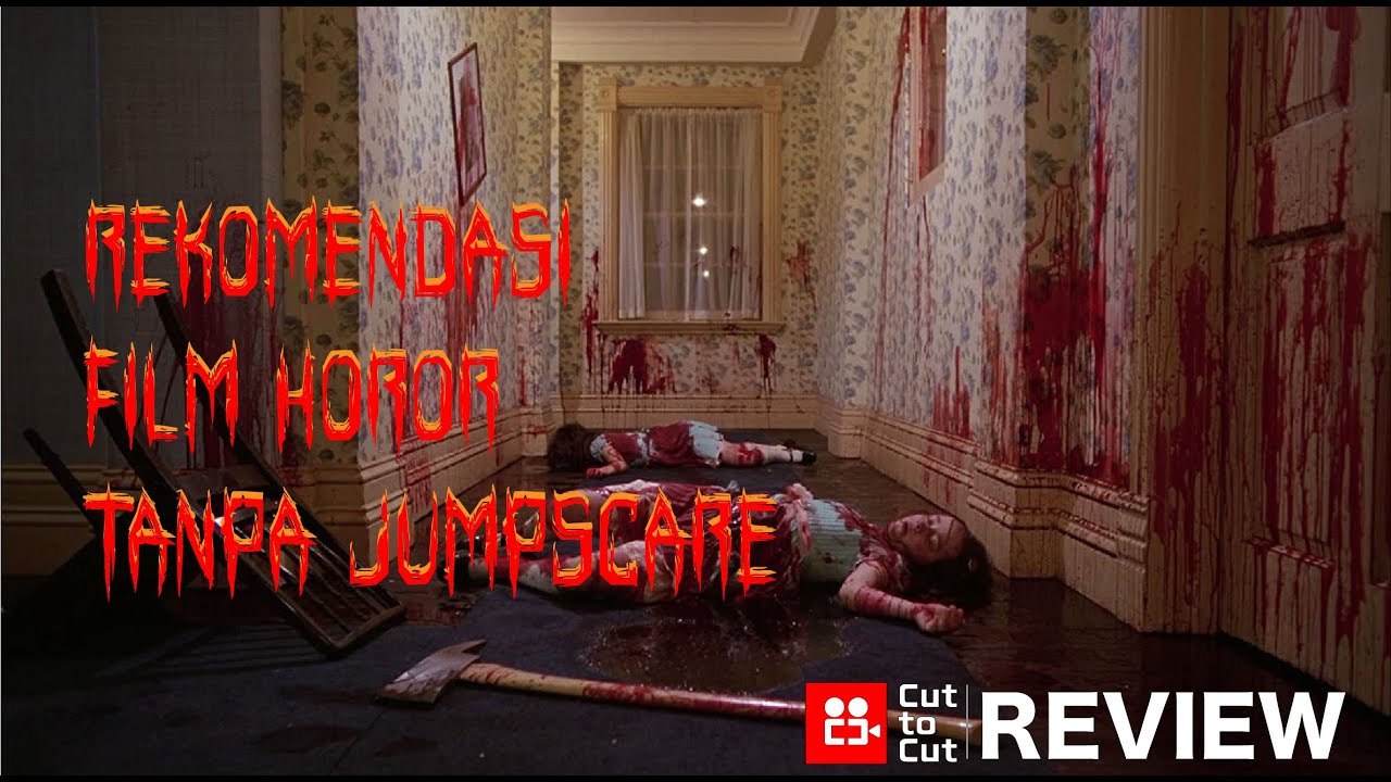 10 Rekomendasi Film Horor tanpa Jumpscare