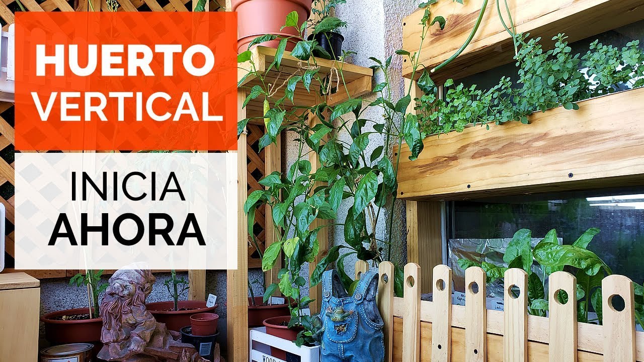 Cómo COMENZAR un HUERTO VERTICAL🌱🍅 Ideal para Terraza o Balcón #QuédateEnCasa
